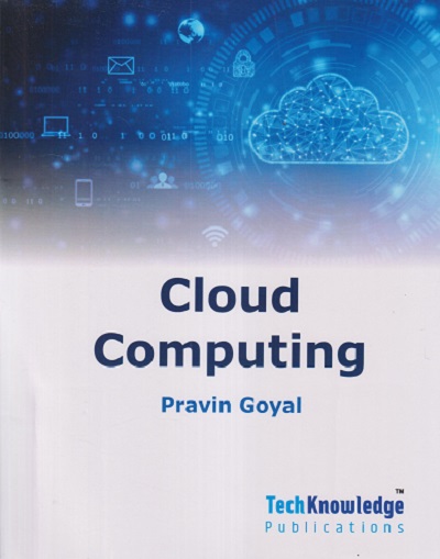 CLOUD COMPUTING SEM - 5 SPPU | PRAVIN GOYAL | TECHKNOWLEDGE
