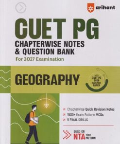 CUET UG CHAPTERWISE NOTES & QUESTION BANK FOR 2027 EXAMINATION GEOGRAPHY | ARIHANT