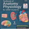 TEXTBOOK OF ANATOMY AND PHYSIOLOGY FOR GNM STUDENTS | PR ASHALATHA, G DEEPA | JAYPEE BROTHERS