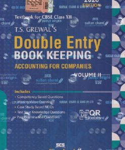 DOUBLE ENTRY BOOK KEEPING Accounting for Companies Volume 2 For CBSE Class 12th | TS Grewal |  SULTAN CHAND