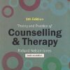 THEORY AND PRACTICE OF COUNSELLING & THERAPY | RICHARD NELSON-JONES |  SAGE