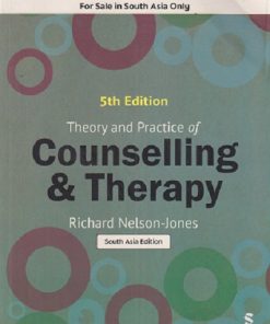 THEORY AND PRACTICE OF COUNSELLING & THERAPY | RICHARD NELSON-JONES |  SAGE