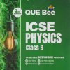 ICSE QUE Bee Physics Class 9 Exam 2026