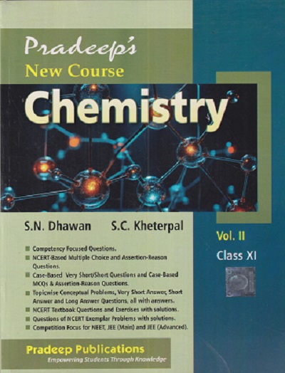 SET OF TWO BOOKS | NEW COURSE CHEMISTRY VOL 1 & 2 CLASS 11TH | SN DHAWAN, SC KHETERPAL | PRADEEP PUBLICATION