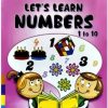 LETS LEARN NUMBERS 1 TO 10