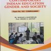 CONTEMPORARY INDIAN EDUCATION GENDER AND SOCIETY Paper 102 (Compulsory) for First Year BEd Semester 1 | Dr. Kailas S. Daundkar | Nirali Prakashan