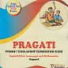 PRAGATI PRIMARY SCHOLARSHIP EXAMINATION GUIDE : English (First Language) and Mathematics Paper 1 for Std. 4 | Mrs. Sandhya Venkatesh | Nirali Prakashan