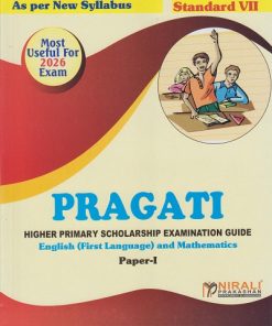 PRAGATI HIGHER PRIMARY SCHOLARSHIP EXAMINATION GUIDE English (First Language) and Mathematics Paper 1 for Std. 7 | Mrs. Asha Thakkar | Nirali Prakashan