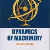 DYNAMICS OF MACHINERY | Farazdak Haideri | Nirali Prakashan