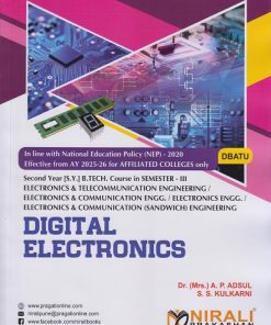 DIGITAL ELECTRONICS for DBATU Second Year [SY] BTech in E & TC Engineering Semester 3 | Dr. Mrs. A.P. Adsul | Nirali Prakashan