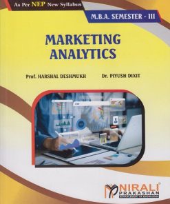 MARKETING ANALYTICS for MBA Semester 3 | Prof. Harshal Deshmukh, Prof. Piyush Dixit | Nirali Prakashan