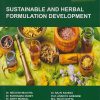 SUSTAINABLE AND HERBAL FORMULATION DEVELOPMENT - Recent Advances In Pharmaceutical Sciences (Volume 1) | Dr. Neelesh Malviya, Dr. Rajiv Saxena, Dr. Kushagra Dubey, Prof. Anindya Goswami, Dr. Ankit Mangal, Mrs. Ruchi Gupta | Nirali Prakashan