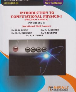 Practical INTRODUCTION TO COMPUTATIONAL PHYSICS 1 For SY BSc Physics Semester 3 | Dr. R.B. Bhise, Dr. M.S. Shinde | Nirali Prakashan