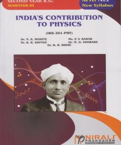 INDIA'S CONTRIBUTION TO PHYSICS (IKS-201-PHY) for SY BSc Physics Semester 3 | Dr. N.S. Mohite | Nirali Prakashan