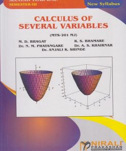 CALCULUS OF SEVERAL VARIABLES for Mathematics Paper 1 (MTS-201MJ) for Second Year BSc (Semester 3) | M.D. Bhagat, R.S. Bhamare | Nirali Prakashan