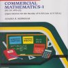 COMMERCIAL MATHEMATICS 1 for SY BCom, SY BA and Any Related Streams Semester 3 | Prof. Anagha R. Medhekar | Nirali Prakashan
