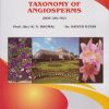 TAXONOMY OF ANGIOSPERMS (BOT-201-MJ) for SY BSc Botany Semester 3 | Prof. (Dr.) K.N. Dhumal, Dr. Sayyed Iliyas | Nirali Prakashan