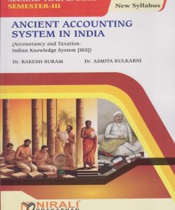 ANCIENT ACCOUNTING SYSTEM IN INDIA for SY BCom Semester 3 | Dr. Rakesh Suram, Dr. Asmita Kulkarni | Nirali Prakashan
