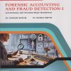 FORENSIC ACCOUNTING AND FRAUD DETECTION 1 (Accountancy and Taxation - Major Mandatory) for S.Y.B.Com. : Semester 3 | Dr. Rakesh Suram, Dr. Rupali Bipin Sheth | Nirali Prakashan