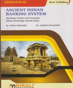 ANCIENT INDIAN BANKING SYSTEM for SY BCom Semester 3 | Dr. Neha Puranik, Dr. Asmita Kulkarni | Nirali Prakashan