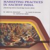 MARKETING PRACTICES IN ANCIENT INDIA for SY BCom Semester 3 | Dr. Arjun B. Bhagwat, Dr. Maruti A. Kekane, Dr. Ajinath M. Doke | Nirali Prakashan