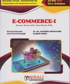 E-COMMERCE 1 for Second Year BSc (Computer Science) Semester 3 | Pavan Malani, Dr. Ms. Manisha Bharambe, Satyavan Kunjir, Rajesh More | Nirali Prakashan