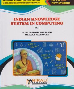 INDIAN KNOWLEDGE SYSTEM IN COMPUTING for SY BSc (Computer Science) Semester 3 | Dr. Ms. Manisha Bharambe, Ms. Alka Kalhapure | Nirali Prakashan