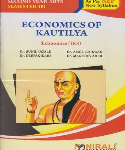 ECONOMICS OF KAUTILYA : Economics (IKS) for SY BA Semester 3 | Dr. Sunil Ugale | Nirali Prakashan
