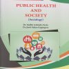 PUBLIC HEALTH AND SOCIETY (Sociology) for SY BA Semester 3 | Prof. (Dr.) Sudhir A. Yevle, Dr. Jyoti S. Gagangras | Nirali Prakashan