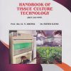 HANDBOOK OF TISSUE CULTURE TECHNOLOGY (BOT-245-MNP) for SY BSc Botany Semester 3 | Prof. (Dr.) K.N. Dhumal, Dr. Sayyed Iliyas | Nirali Prakashan