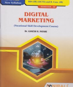 DIGITAL MARKETING for SY BBA (IB) (AICTE) and BCom (IB) Semester 3 | Dr. Ganesh R. Patare | Nirali Prakashan