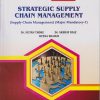 STRATEGIC SUPPLY CHAIN MANAGEMENT for SY BBA (IB) (AICTE) and BCom (IB) Semester 3 | Dr. Nutan Thoke, Dr. Akshay Bale, Heena Shaikh | Nirali Prakashan
