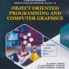OBJECT ORIENTED PROGRAMMING AND COMPUTER GRAPHICS for Semester 3 Second Year Degree Course In Computer Engineering | Dr. Shilpa N. Bhosale | Nirali Prakashan