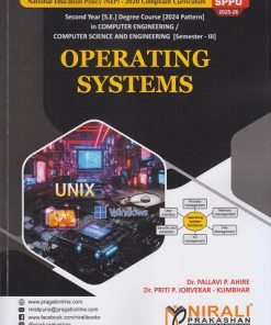 OPERATING SYSTEMS for SPPU Semester 3 Second Year Degree Course In Computer Engineering | Dr. Pallavi P. Ahire, Dr. Priti P. Jorvekar-Kumbhar | Nirali Prakashan