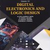 DIGITAL ELECTRONICS AND LOGIC DESIGN for SPPU Semester 3 Second Year Degree Course in AIML | Dr. (Mrs.) Alpana P. Adsul | Nirali Prakashan