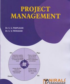 PROJECT MANAGEMENT | Dr. S.S. Pimplikar, Dr. S.V. Pataskar | Nirali Prakashan