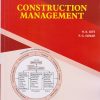 CONSTRUCTION MANAGEMENT | H.K. Gite, P.G. Sonar | Nirali Prakashan