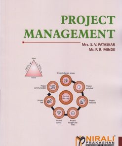 PROJECT MANAGEMENT | Mrs. S.V. Pataskar, Mr. P.R. Minde | Nirali Prakashan