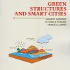 GREEN STRUCTURES AND SMART CITIES | Sagar M. Gawande, Dr. Sunil B. Thakare, Vaishali S. Limaye | Nirali Prakashan
