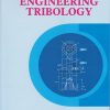 ENGINEERING TRIBOLOGY | Dr. R.P. Ghorpade, Dr. H.G. Phakatkar | Nirali Prakashan