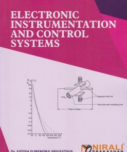 ELECTRONIC INSTRUMENTATION AND CONTROL SYSTEMS | Dr. Satish Surendra Srivastava | Nirali Prakashan