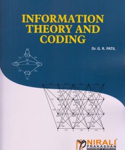 INFORMATION RHEORY AND CODING | Dr. G.R. Patil | Nirali Prakashan