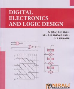 DIGITAL ELECTRONICS AND LOGIC DESIGN | Dr. (Mrs.) A.P. Adsul | Nirali Prakashan