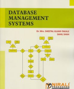 DATABASE MANAGEMENT SYSTEMS | Dr. Sheetal Gujar, Sahil Shah | Nirali Prakashan