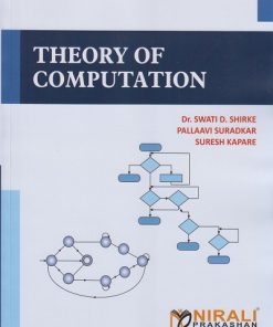 THEORY OF COMPUTATION | Dr. Swati D. Shirke, Pallaavi SUradkar, Suresh Kapare | Nirali Prakashan