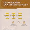 CRYPTOGRAPHY AND SYSTEM SECURITY | Dr. Yogesh Manohar Gajmal | Nirali Prakashan