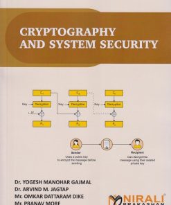 CRYPTOGRAPHY AND SYSTEM SECURITY | Dr. Yogesh Manohar Gajmal | Nirali Prakashan