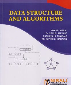 DATA STRUCTURE AND ALGORITHMS | Vikas B. Maral | Nirali Prakashan