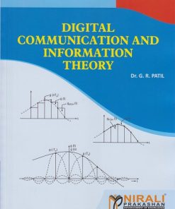 DIGITAL COMMUNICATION AND INFORMATION THEORY | Dr. G.R. Patil | Nirali Prakashan