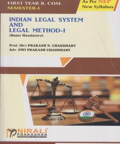 INDIAN LEGAL SYSTEM AND LEGAL METHOD 1 (Major Mandatory) for F.Y.B.Com. Semester 1